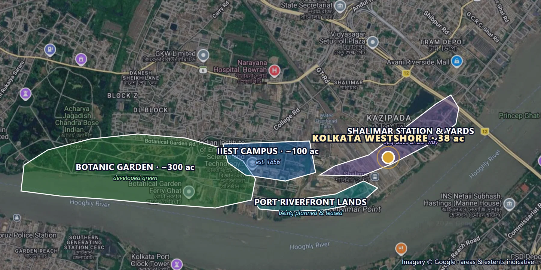 Satellite view of the 700-acre west-bank canvas — Botanic Garden, IIEST campus, port riverfront lands and Shalimar station, with Kolkata Westshore at its centre